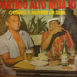 Partido Alto Nota 10 - Genaro e Bezerra Da Silva - 1977 • Álbum