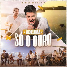 #DeLima - Só o Ouro (EP 1) (Ao Vivo) - 2024 • Single/EP