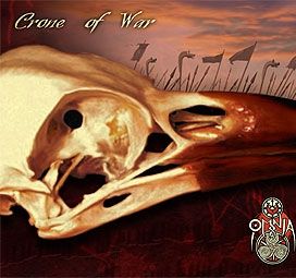 Crone Of War - 2004 • Álbum