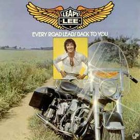 Every Road Leads Back To You - 1976 • Álbum