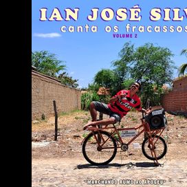 Ian José Silva Canta Os Fracassos - Volume 2 - 2024 • Álbum