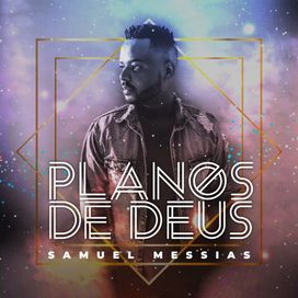 Planos de Deus - 2019 • Álbum