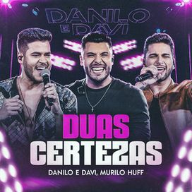 Duas Certezas (part. Murilo Huff) (Ao Vivo) - 2023 • Single/EP