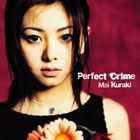 PERFECT CRIME - 2001 • Álbum