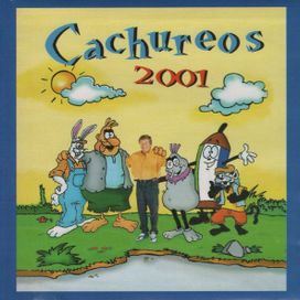 Cachureos 2001 - Cachureos