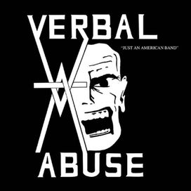 Just An American Band - Verbal Abuse