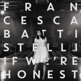 If We're Honest - 2014 • Álbum