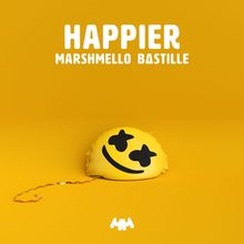 Happier - 2018 • Sencillo/EP