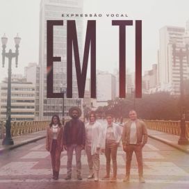 Em Ti - 2023 • Sencillo/EP