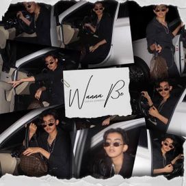 Wanna Be - 2019 • Single/EP