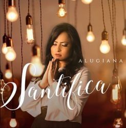 Santifica - 2016 • Álbum