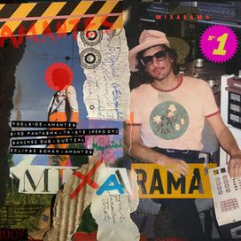 Mixarama (No. 1) - 2024 • Single/EP