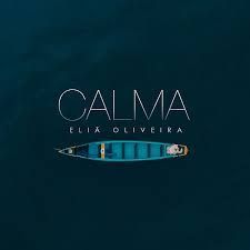 Calma - 2019 • Sencillo/EP