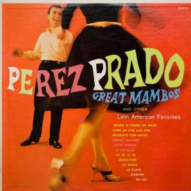 Great Mambos, And Other Latin American Favorites - 1958 • Álbum