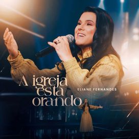 A Igreja Está Orando - 2026 • Single/EP