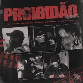 Proibidão 2021 - 2021 • Sencillo/EP