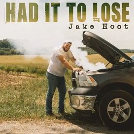 Had It To Lose - 2022 • Single/EP