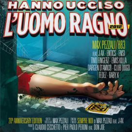 Hanno Ucciso L'uomo Ragno 2012 - 2012 • Álbum