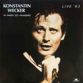 Live '83 - Im Namen Des Wahnsinns - 1983 • Álbum