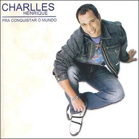 Pra Conquistar o Mundo - 2006 • Álbum