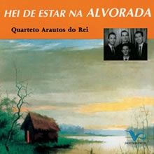 Hei De Estar Na Alvorada - 1963 • Álbum