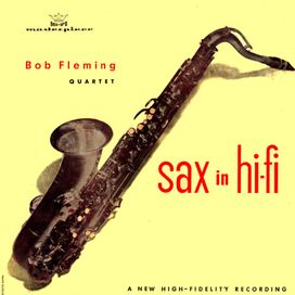 Sax In Hi-fi - 1958 • Álbum