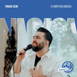 Thiago Silva Na Casa (América 2) - 2024 • Single/EP