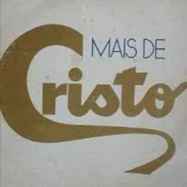 Mais de Cristo - 1980 • Álbum