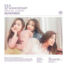 Remember – S.E.S. 20th Anniversary Special Album - 2017 • Álbum