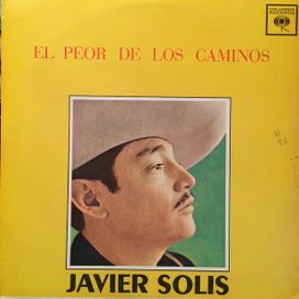 El Peor de Los Caminos - 1970 • Álbum