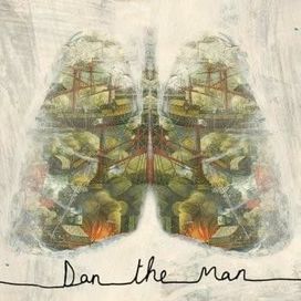 Dan The Man - 2012 • Álbum