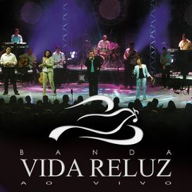Banda Vida Reluz Ao Vivo - 2005 • Álbum