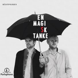 En Magisk Tanke - 2013 • Álbum