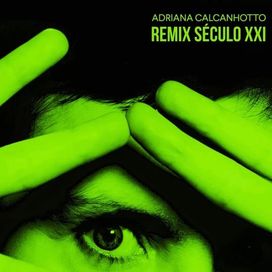 Remix Séc XXI - 2021 • Álbum