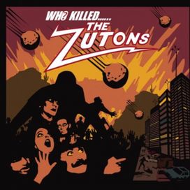 Who Killed The Zutons? - 2004 • Álbum