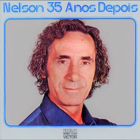 Nelson 35 Anos Depois  - 1974 • Álbum