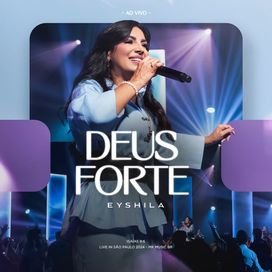 Deus Forte - 2025 • Sencillo/EP