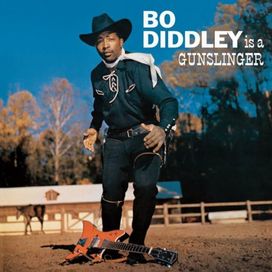 Bo Diddley Is A Gunslinger - 1960 • Álbum