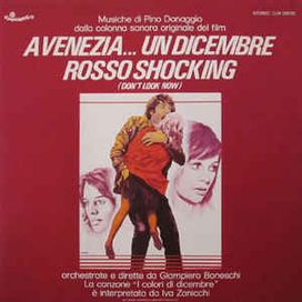 A Venezia... Un Dicembre Rosso Shocking (Don't Look Now) - Álbum