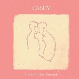 Love Is Not Enough - 2016 • Álbum
