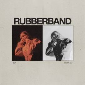 rubberband - 2021 • Single/EP