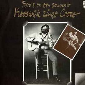 Foto's En Een Souvenir: Vreeswijk Zingt Croce - 1976 • Álbum