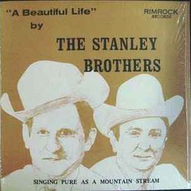 A Beautiful Life: Singing Pure As A Mountain Stream - 1967 • Álbum