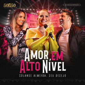 Amor em Alto Nível (Ao Vivo Em Fortaleza) - 2025 • Single/EP