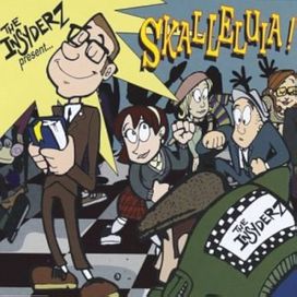 The Insyderz Present... Skalleluia! - 1998 • Álbum