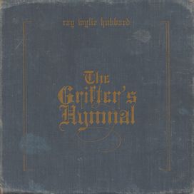 The Grifter's Hymnal - 2012 • Álbum