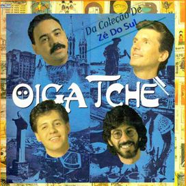 Oiga Tchê (1991) - 1991 • Álbum