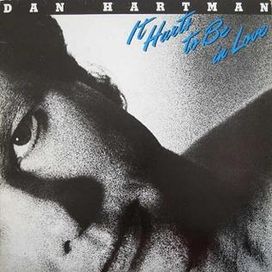 It Hurts To Be In Love - 1981 • Álbum