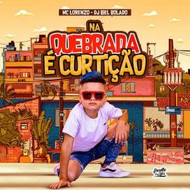 Na Quebrada É Curtição  - 2023 • Single/EP