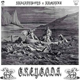 G.R.E.Y.G.O.D.S. - 2015 • Sencillo/EP